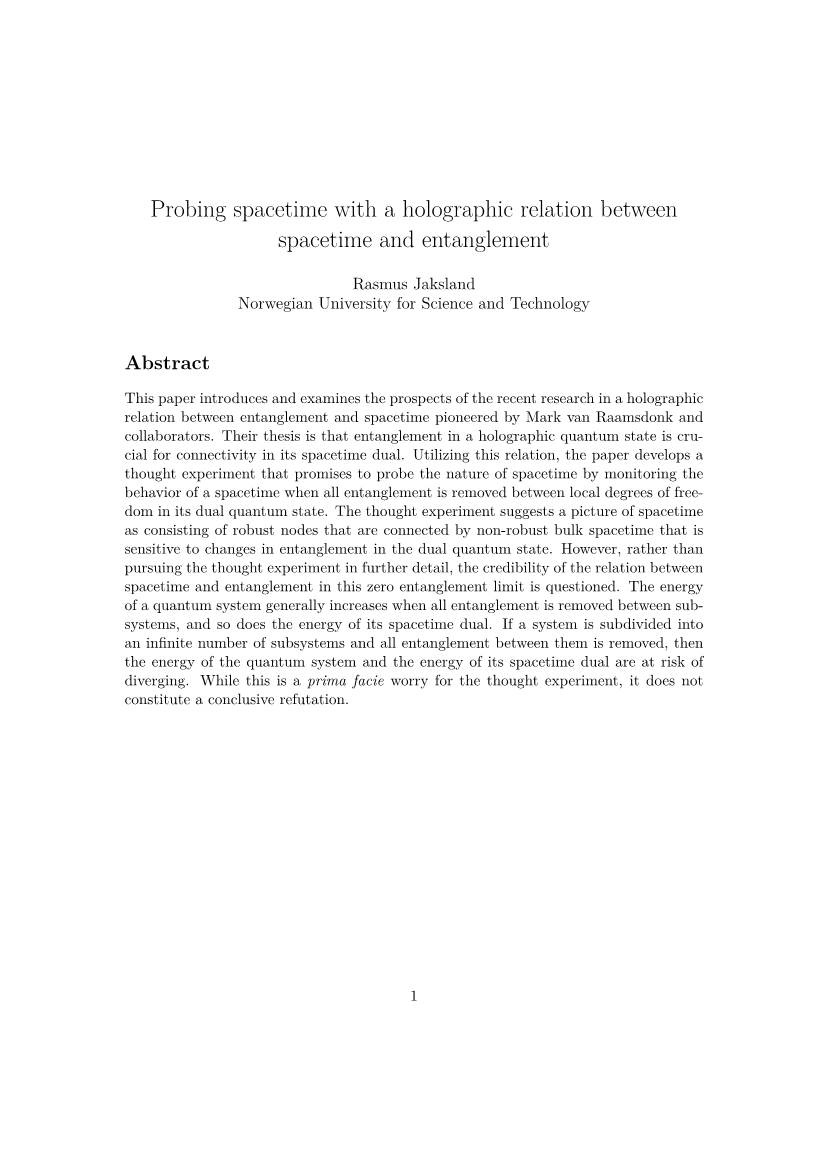 Probing Spacetime with a Holographic Relation Between Spacetime and Entanglement