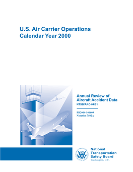 NTSB/ARC-04/01 Aircraft Accidentdata Annual Reviewof 7502A Safety Board Transportation National Washington, D.C