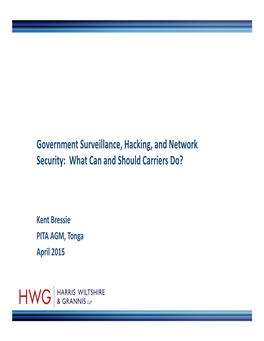 Government Surveillance, Hacking, and Network Security: What Can and Should Carriers Do?