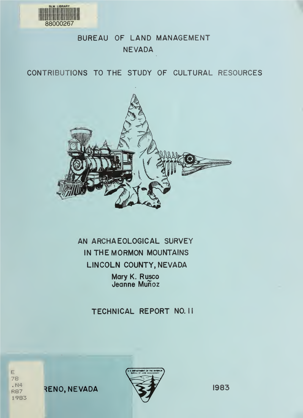 An Archaeological Survey in the Mormon Mountains, Lincoln County, Nevada