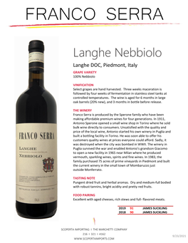 Langhe Nebbiolo Langhe DOC, Piedmont, Italy GRAPE VARIETY 100% Nebbiolo