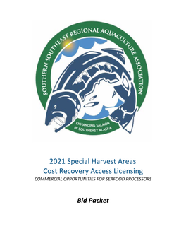 2021 Special Harvest Areas Cost Recovery Access Licensing COMMERCIAL OPPORTUNITIES for SEAFOOD PROCESSORS