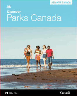 Parks Canada in Atlantic Canada at a Glance