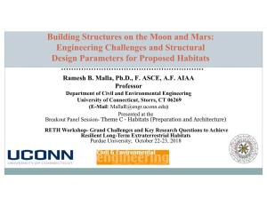 Building Structures on the Moon and Mars: Engineering Challenges and Structural Design Parameters for Proposed Habitats