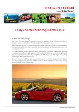 1-Day Chianti & Mille Miglia Ferrari Tour