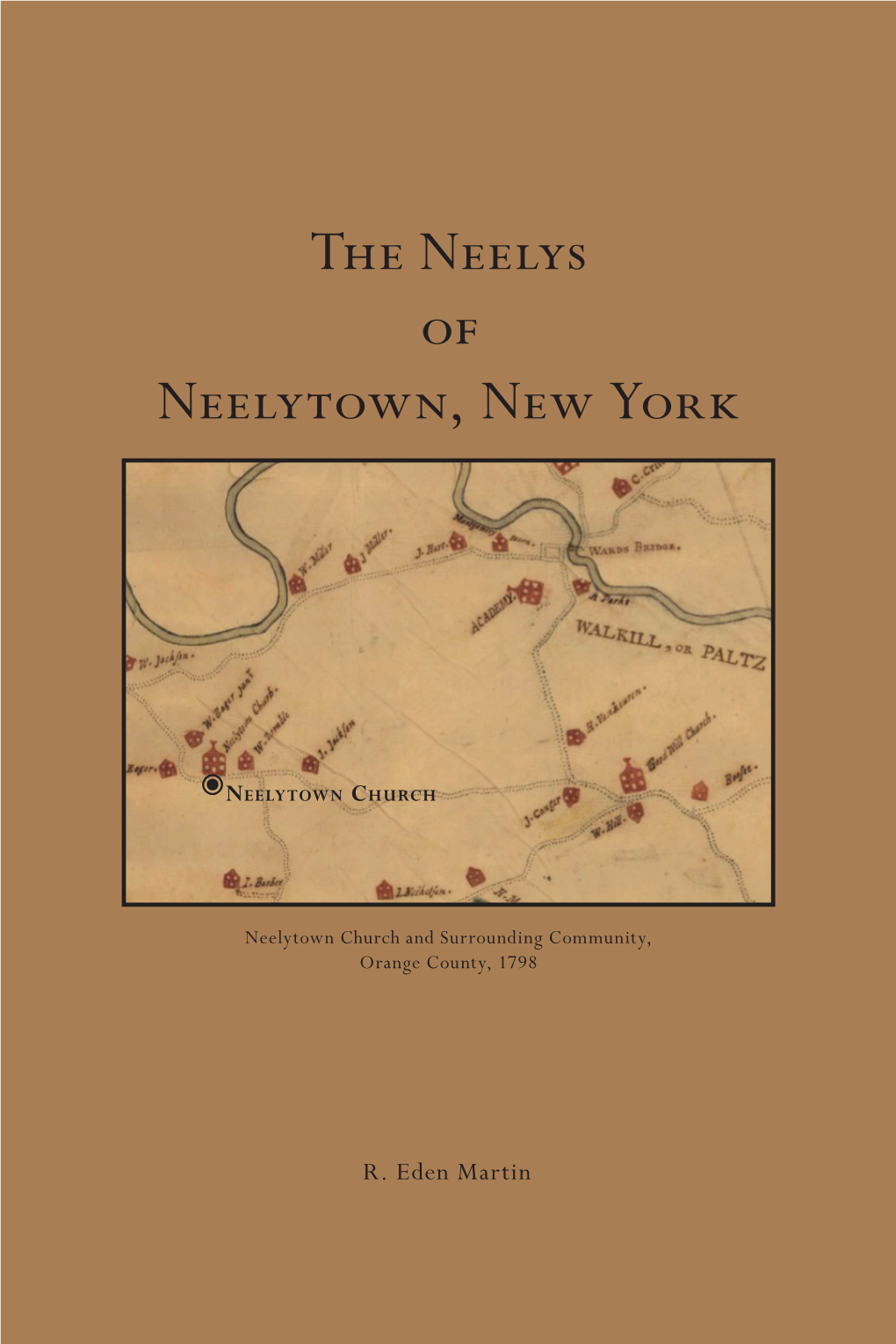 The Neelys of Neelytown, New York