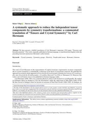 A Systematic Approach to Reduce the Independent Tensor Components By
