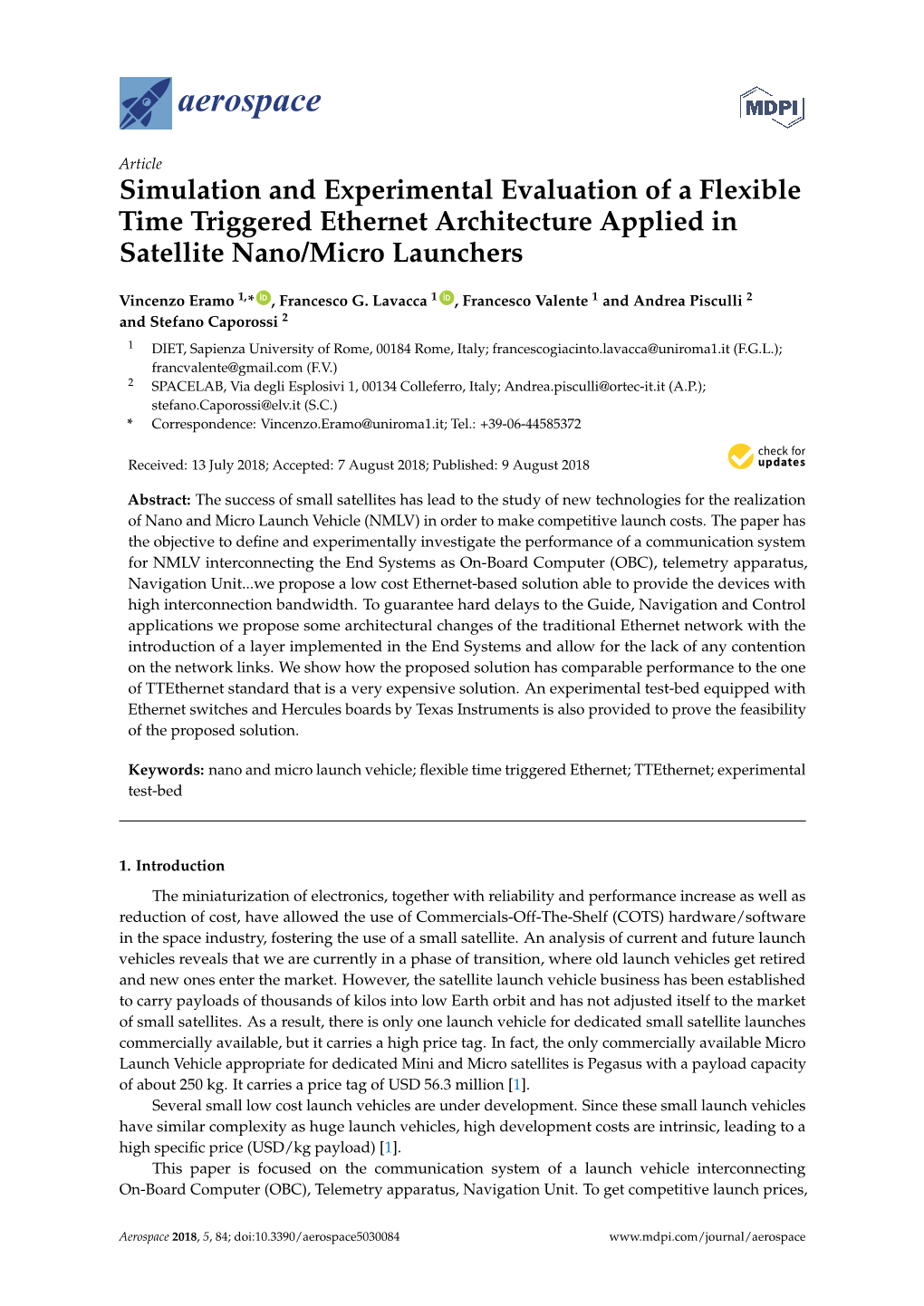 Simulation and Experimental Evaluation of a Flexible Time Triggered Ethernet Architecture Applied in Satellite Nano/Micro Launchers