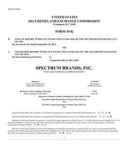 SPECTRUM BRANDS, INC. (Exact Name of Registrant As Specified in Its Charter)