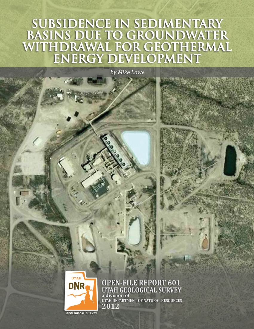 SUBSIDENCE in SEDIMENTARY BASINS DUE to GROUNDWATER WITHDRAWAL for GEOTHERMAL ENERGY DEVELOPMENT by Mike Lowe