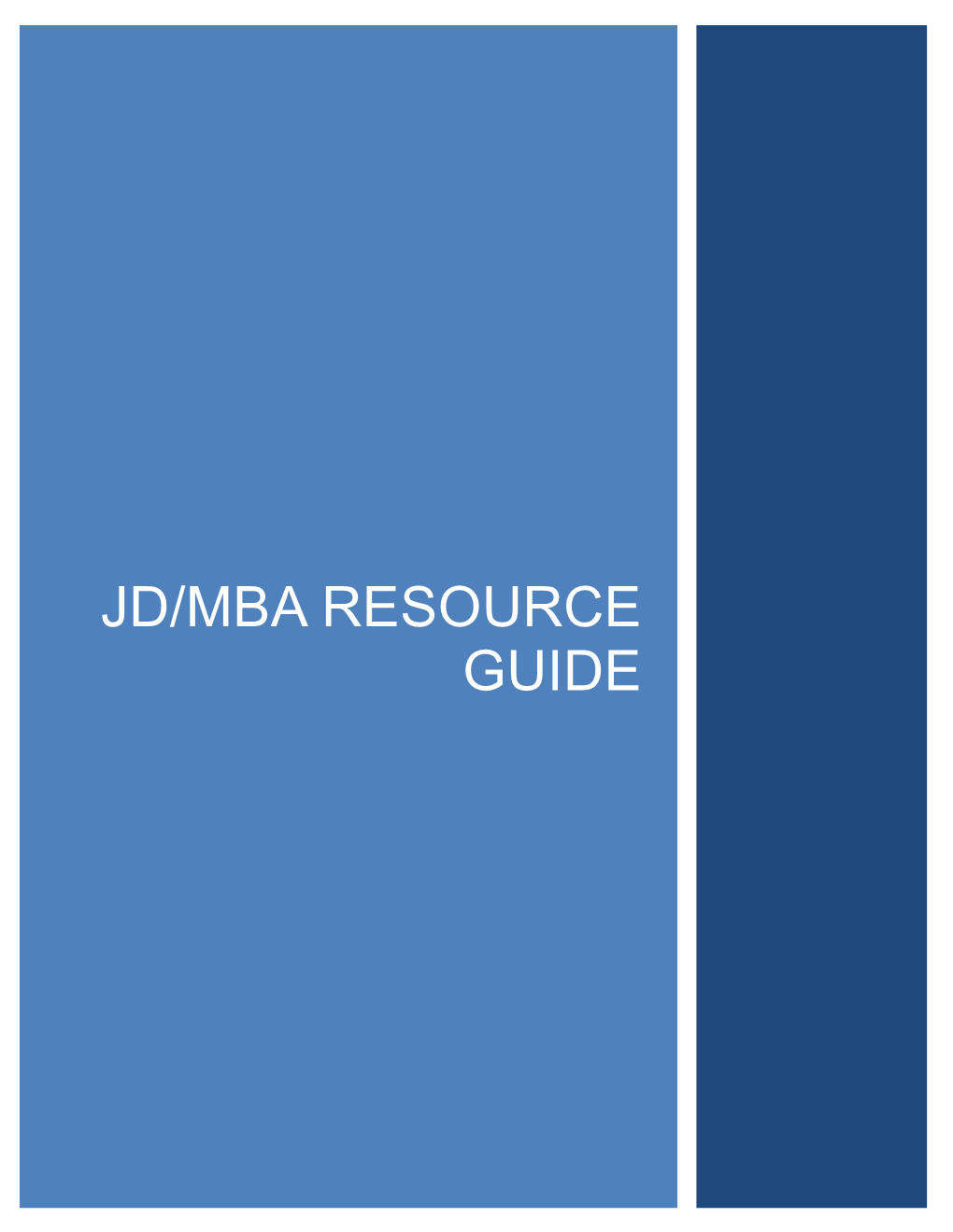 Jd/Mba Resource Guide