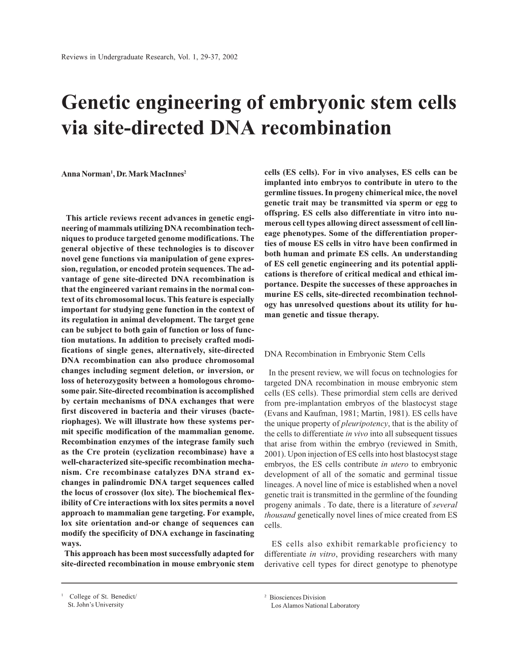 Genetic Engineering of Embryonic Stem Cells Via Site-Directed DNA Recombination