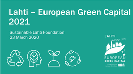 Lahti – European Green Capital 2021