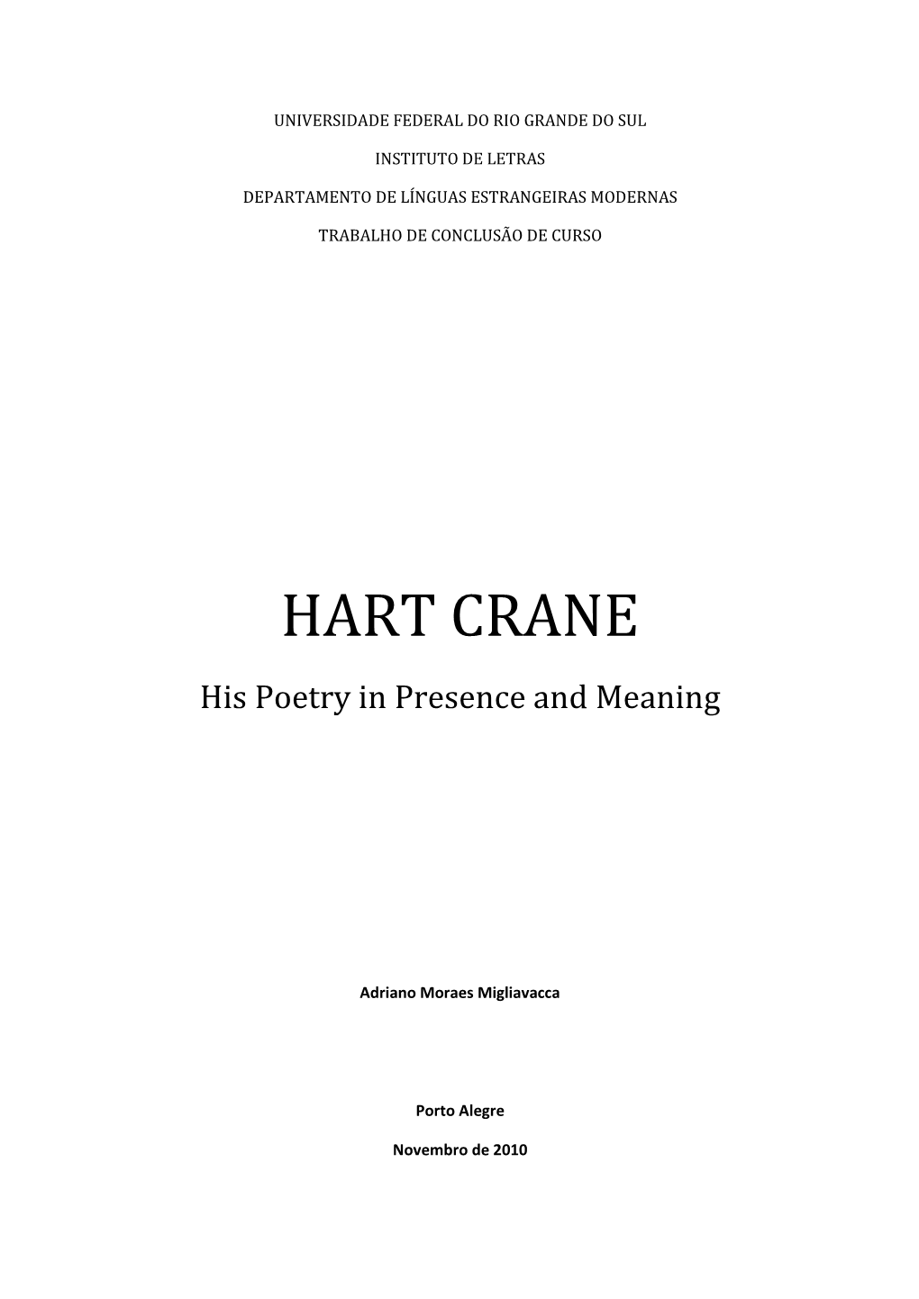 HART CRANE His Poetry in Presence and Meaning