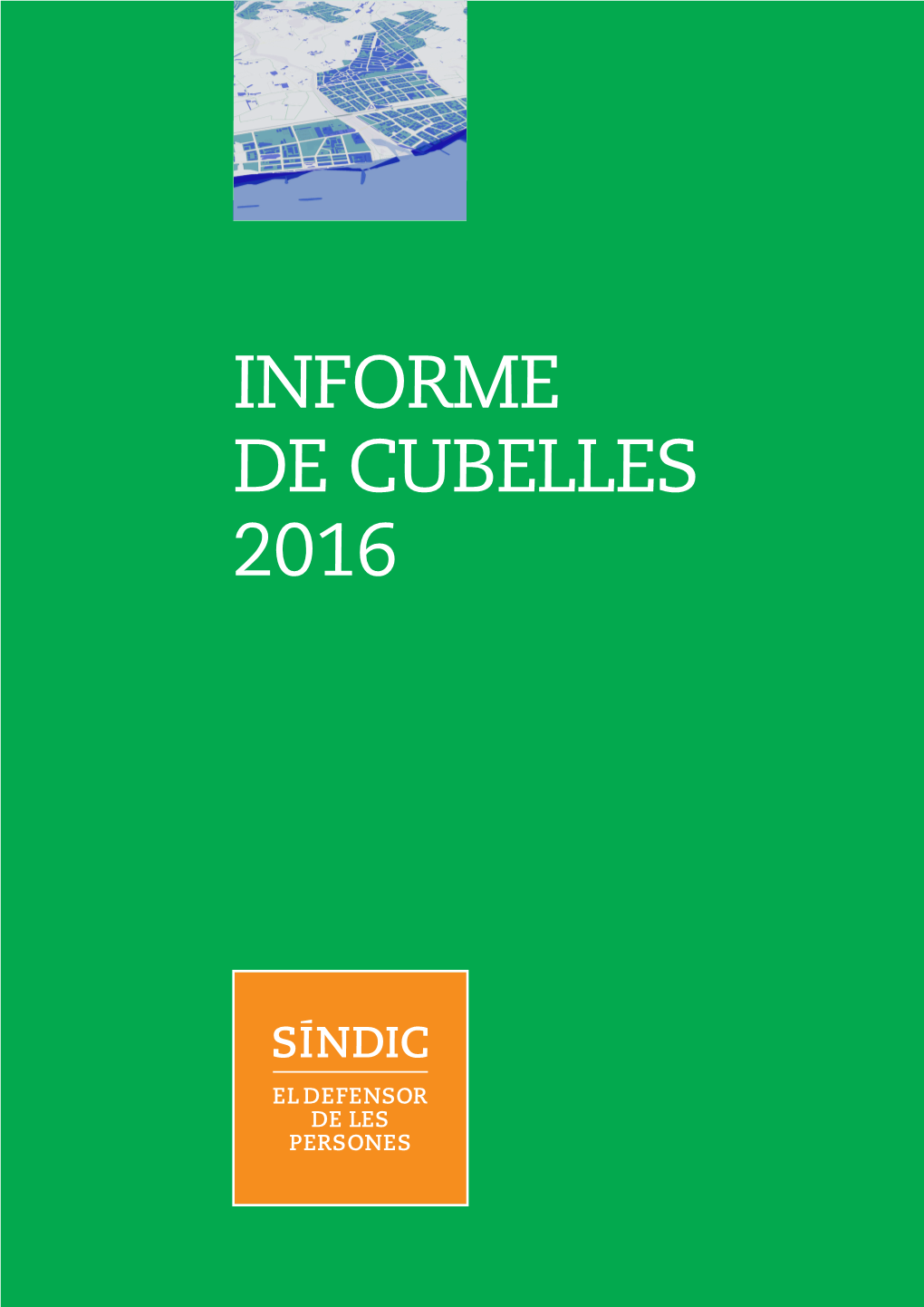 Informe De Cubelles 2016
