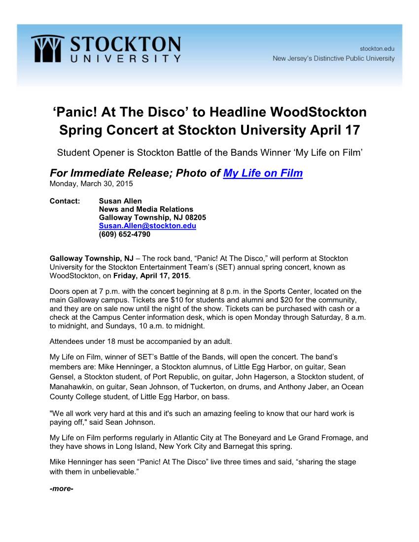 Panic! at the Disco’ to Headline Woodstockton Spring Concert at Stockton University April 17 Student Opener Is Stockton Battle of the Bands Winner ‘My Life on Film’