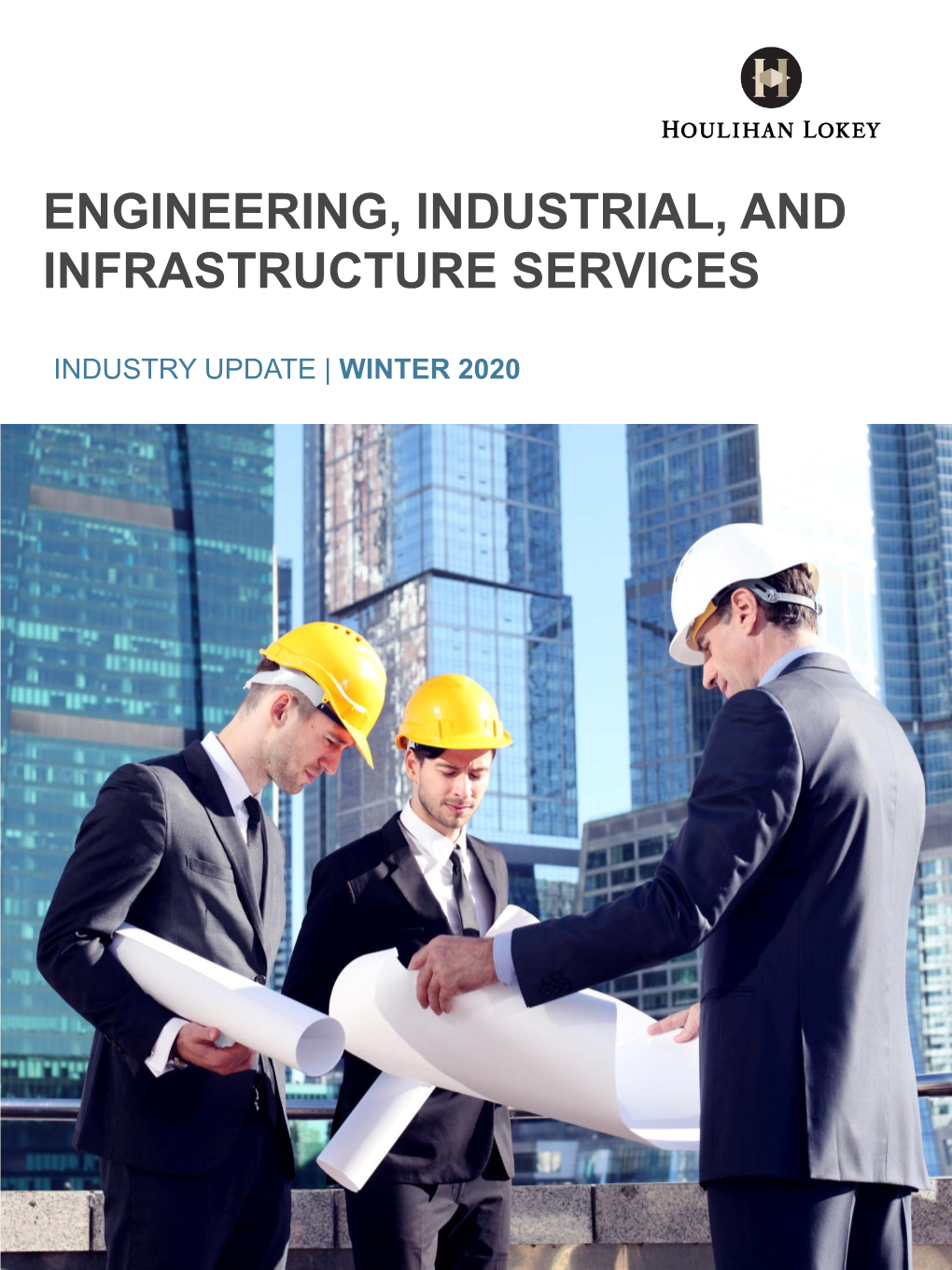 Engineering, Industrial, and Infrastructure Services – Winter 2020