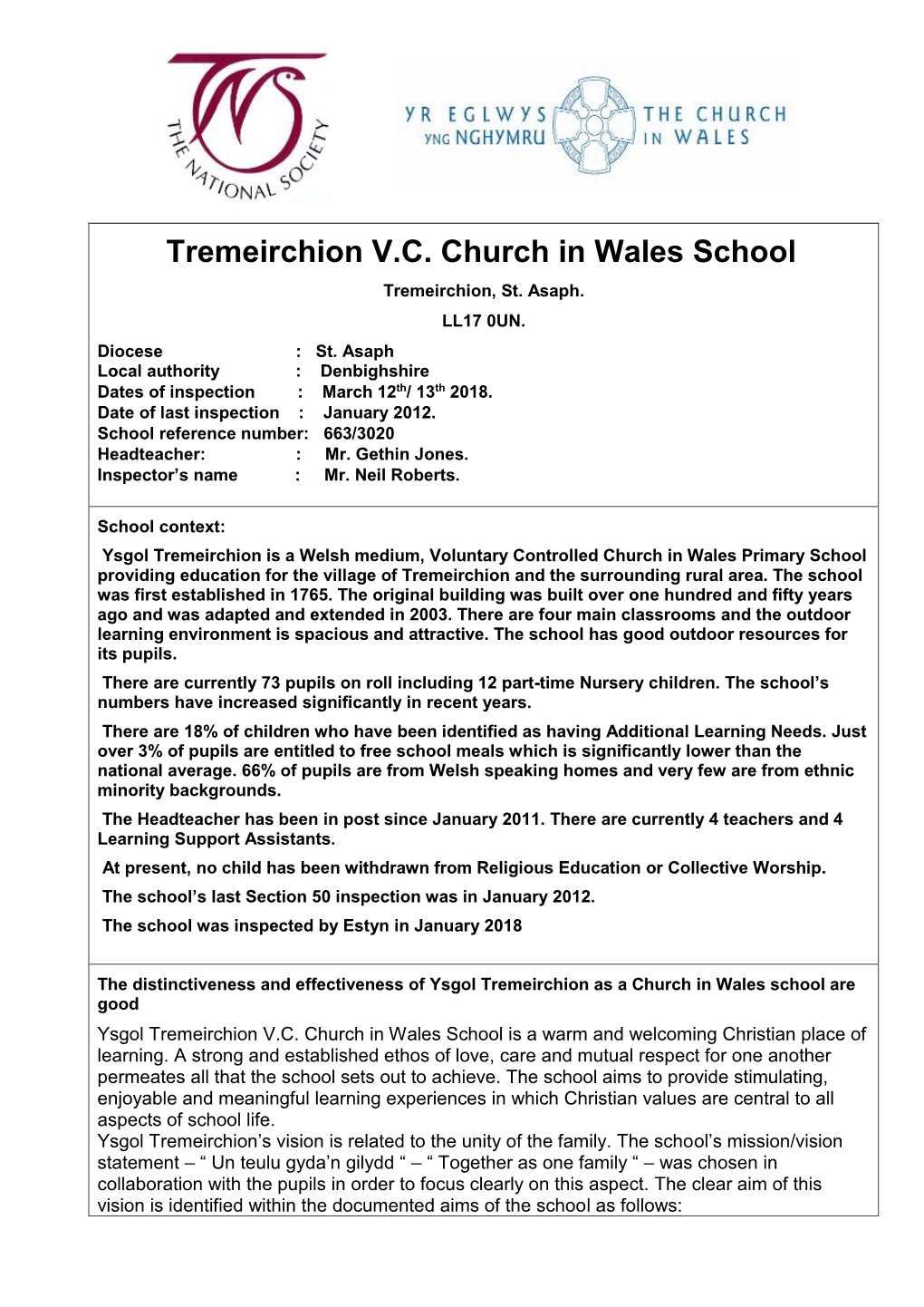 Tremeirchion V.C. Church in Wales School Tremeirchion, St