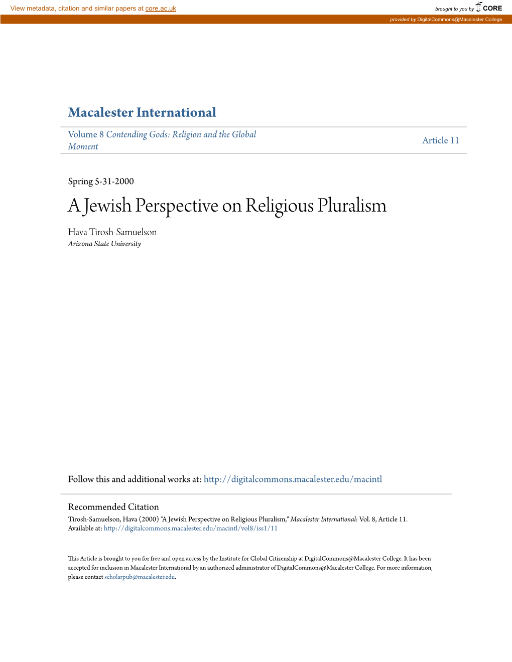 A Jewish Perspective on Religious Pluralism Hava Tirosh-Samuelson Arizona State University