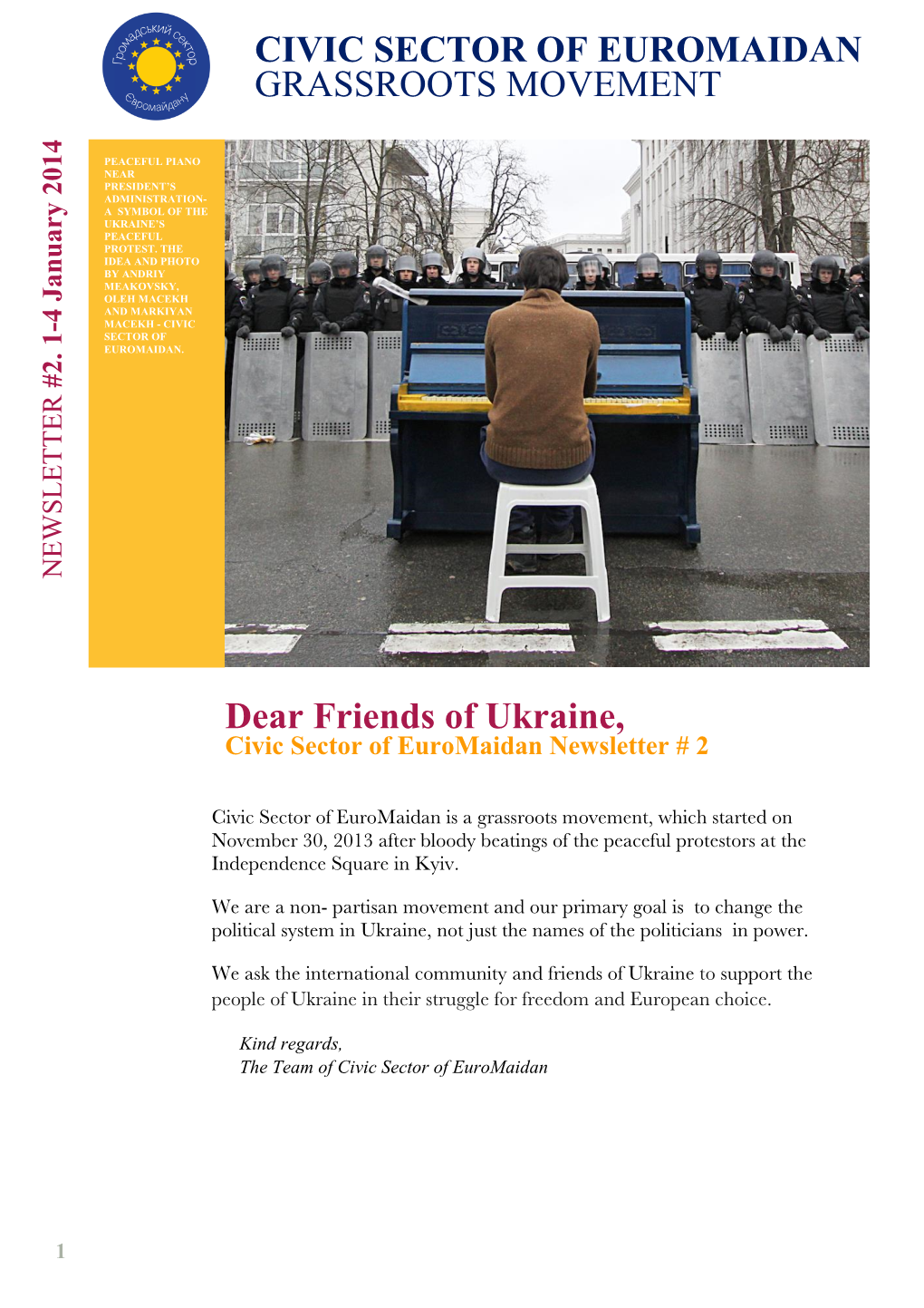 Dear Friends of Ukraine, Civic Sector of Euromaidan Newsletter # 2