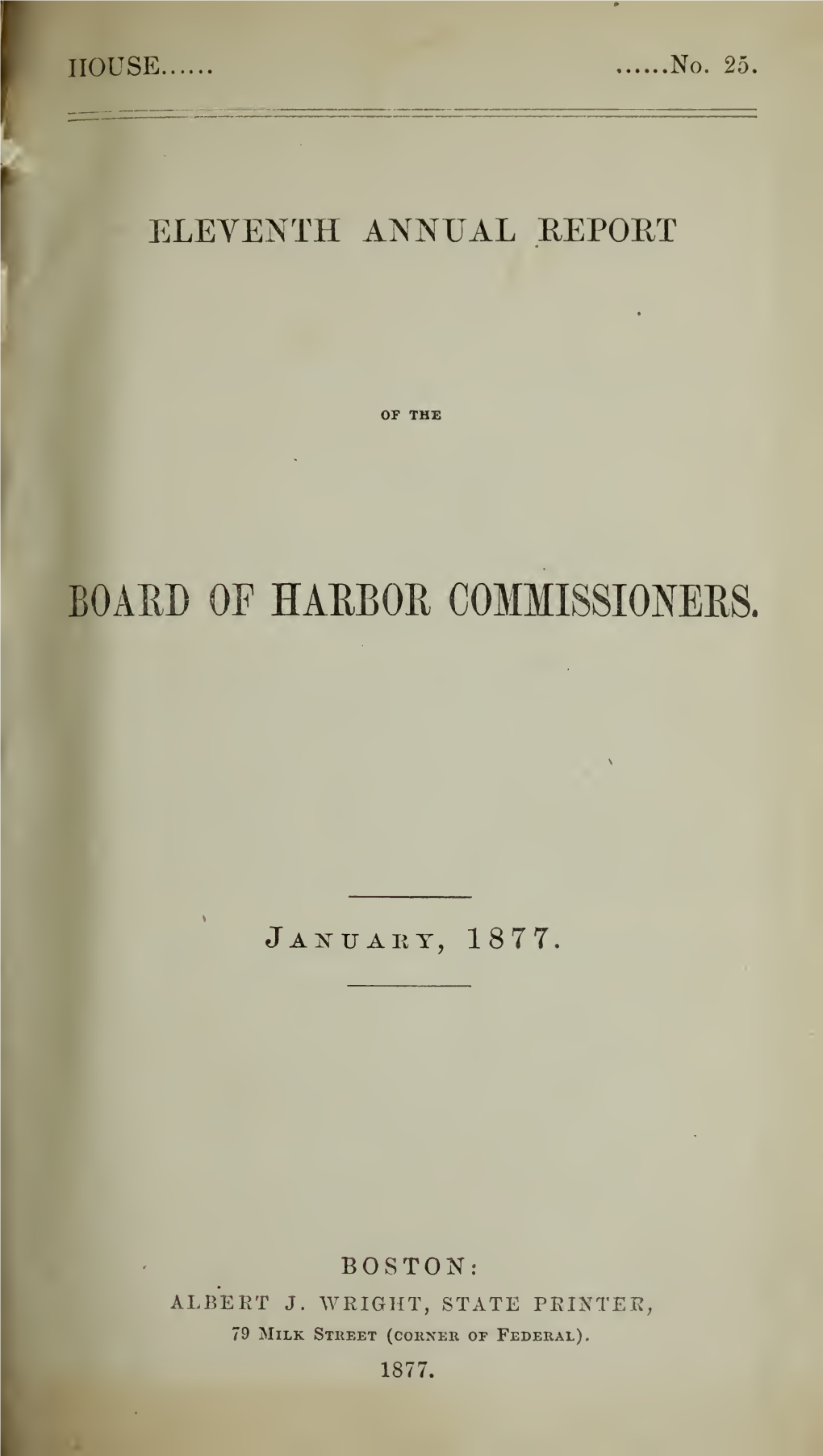 Annual Report of the Board of Harbor Commissioners, 1872-1876