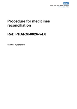 Procedure for Medicines Reconciliation Ref: PHARM-0026-V4.0