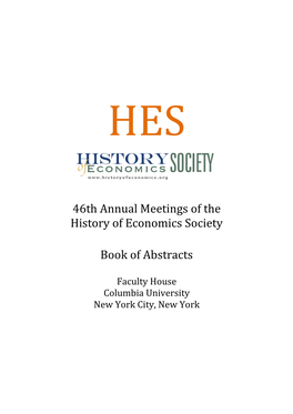 46Th Annual Meetings of the History of Economics Society Book of Abstracts