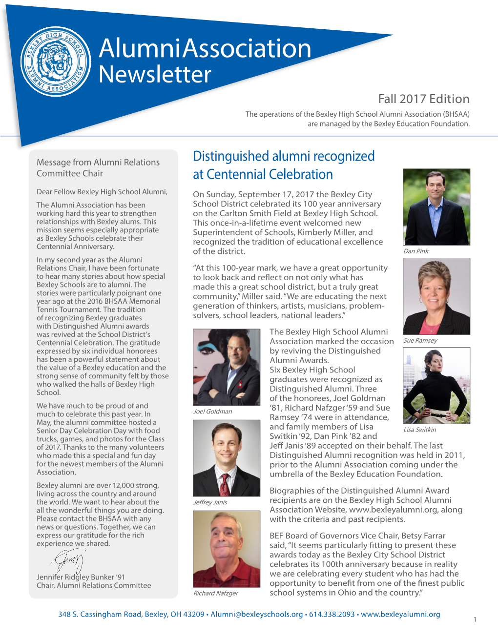Fall 2017 Edition the Operations of the Bexley High School Alumni Association (BHSAA) Are Managed by the Bexley Education Foundation
