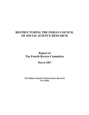 Restructuring the Indian Council of Social Science Research