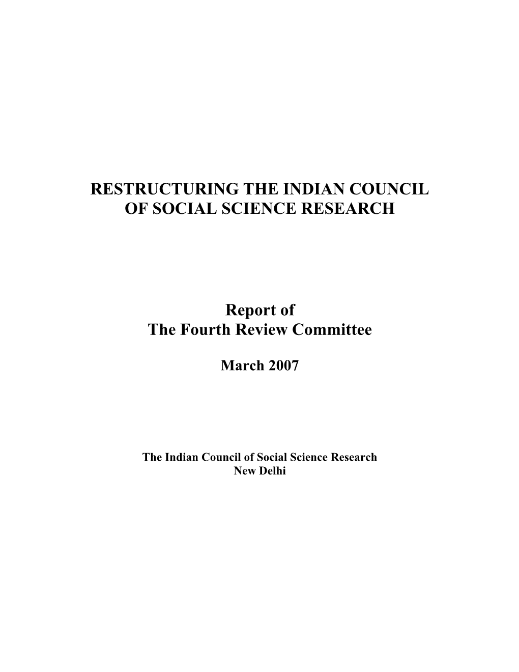Restructuring the Indian Council of Social Science Research