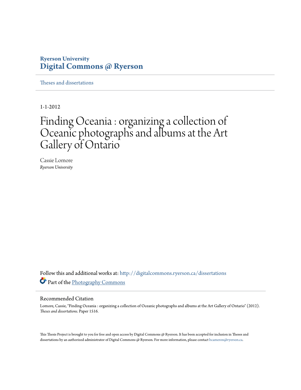 Organizing a Collection of Oceanic Photographs and Albums at the Art Gallery of Ontario Cassie Lomore Ryerson University