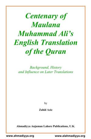 Centenary of Maulana Muhammad Ali's English Translation of the Quran