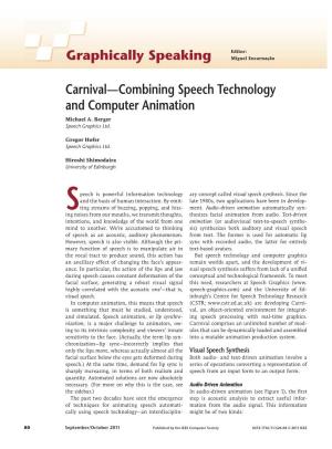 Graphically Speaking Carnival—Combining Speech Technology