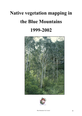 Native Vegetation Mapping in the Blue Mountains 1999-2002