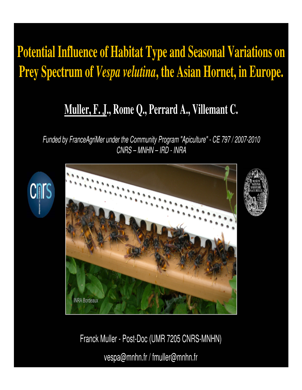 Potential Influence of Habitat Type and Seasonal Variations on Prey Spectrum of Vespa Velutina, the Asian Hornet, in Europe