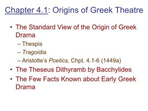 Chapter 4.1: Origins of Greek Theatre