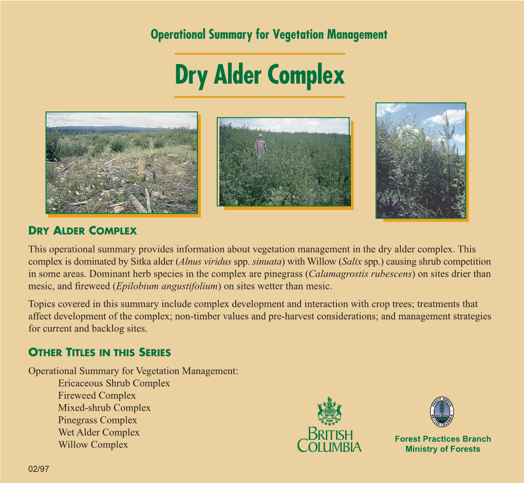 Dry Alder Complex