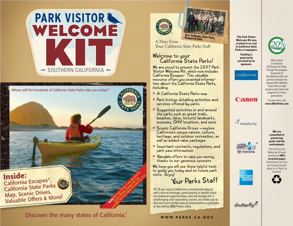 Park Visitor Welcome Kit Was a Note from Created at No Cost % Your California State Parks Staff to California State for Parks Or Taxpayers