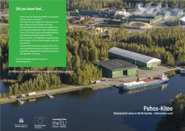 Puhos–Kitee Bioindustrial Areas in North Karelia – Information Card Puhos–Kitee Area Overview