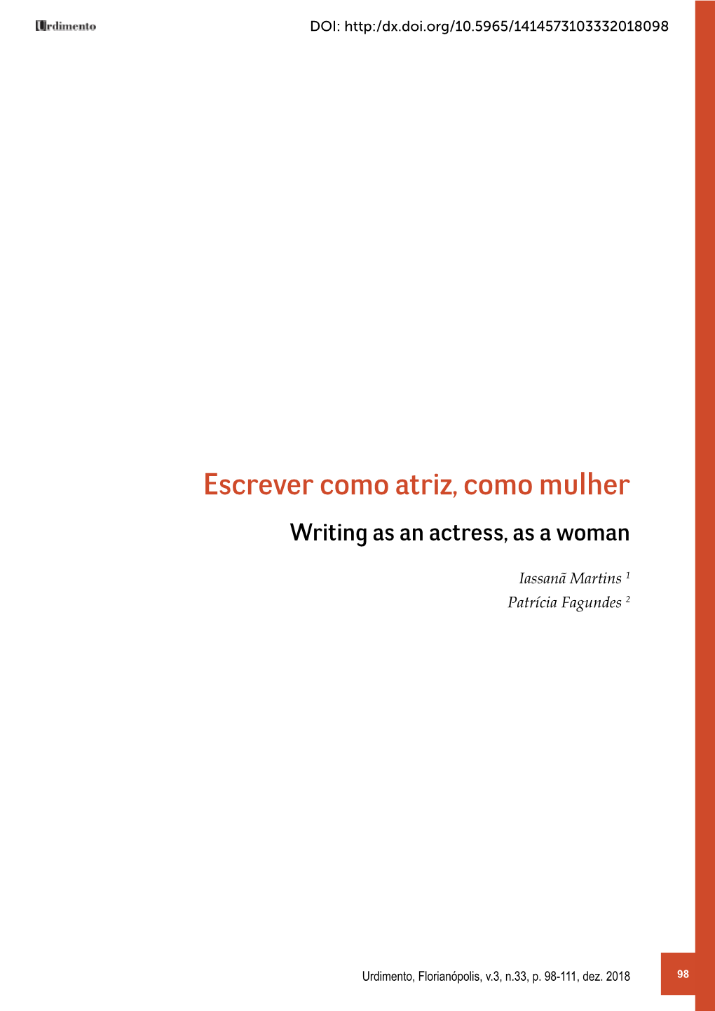 Escrever Como Atriz, Como Mulher Writing As an Actress, As a Woman