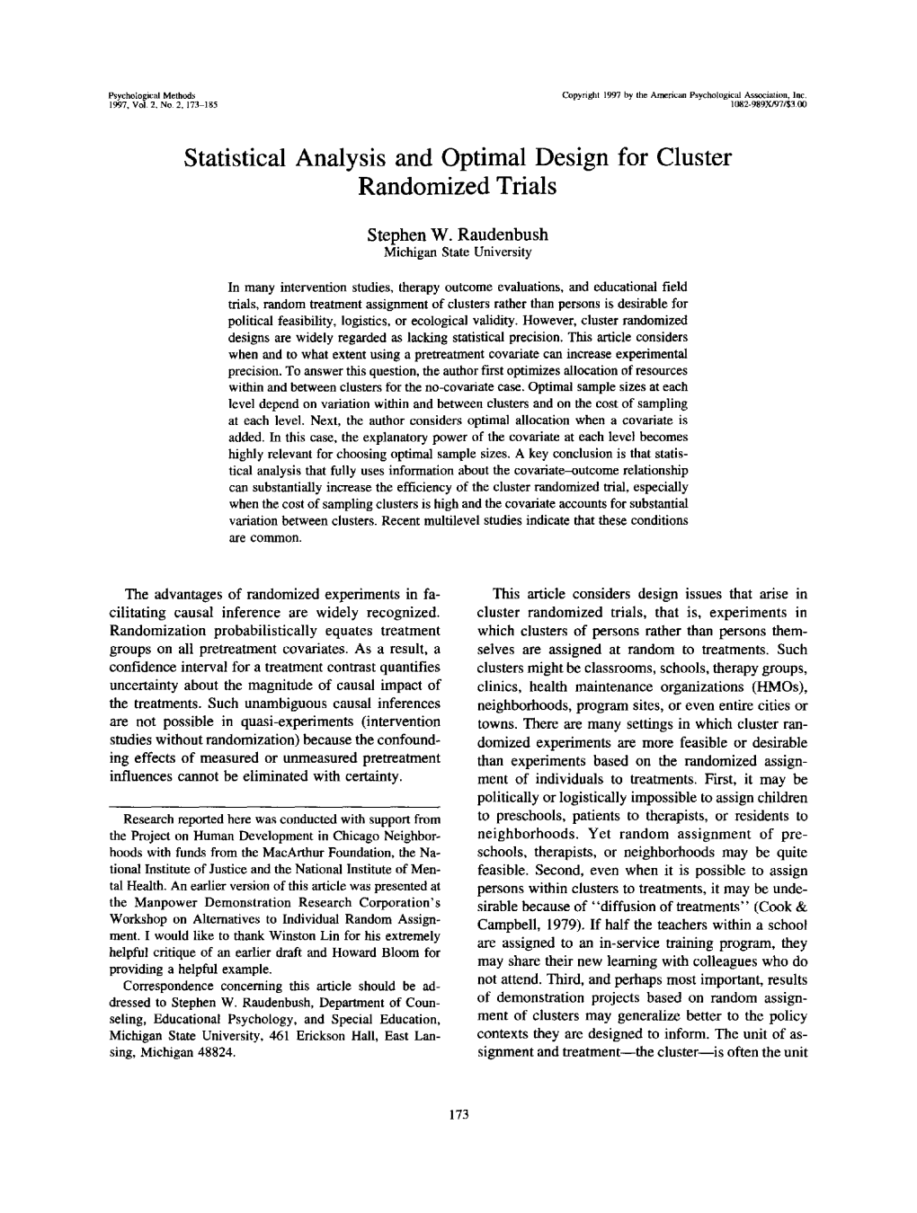 Statistical Analysis and Optimal Design for Cluster Randomized Trials