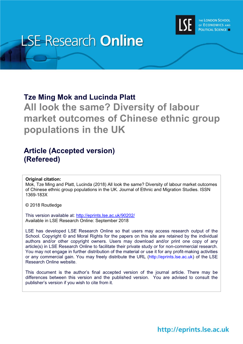 All Look the Same? Diversity of Labour Market Outcomes of Chinese Ethnic Group Populations in the UK