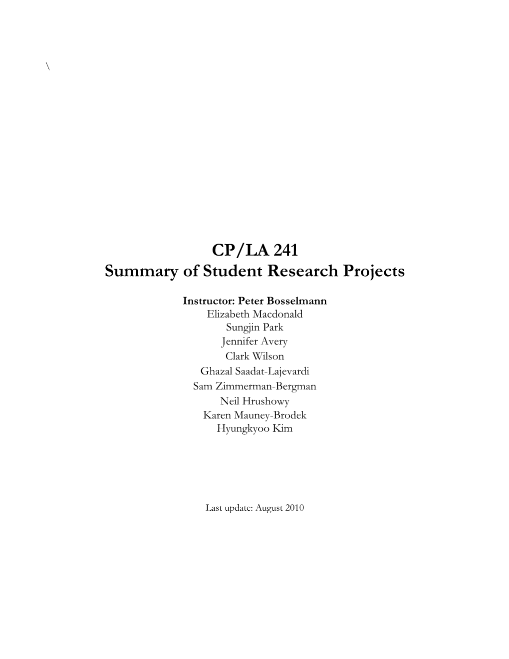CP/LA 241 Summary of Student Research Projects