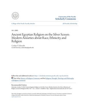 Ancient Egyptian Religion on the Silver Screen: Modern Anxieties About Race, Ethnicity, and Religion Caroline T