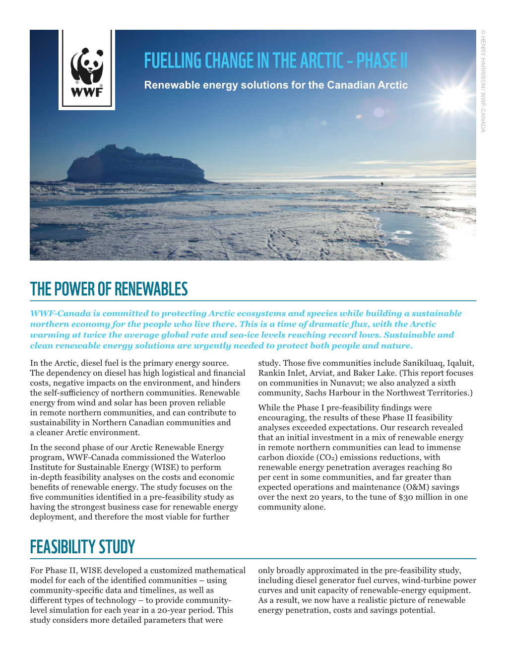 FUELLING CHANGE in the ARCTIC – PHASE II Renewable Energy Solutions for the Canadian Arctic