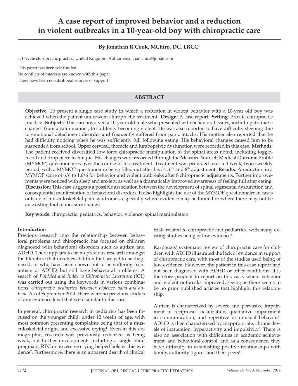 A Case Report of Improved Behavior and a Reduction in Violent Outbreaks in a 10-Year-Old Boy with Chiropractic Care