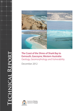 The Coast of the Shires of Shark Bay to Exmouth, Gascoyne, Western Australia: Geology, Geological Survey of Western Australia Geomorphology & Vulnerability