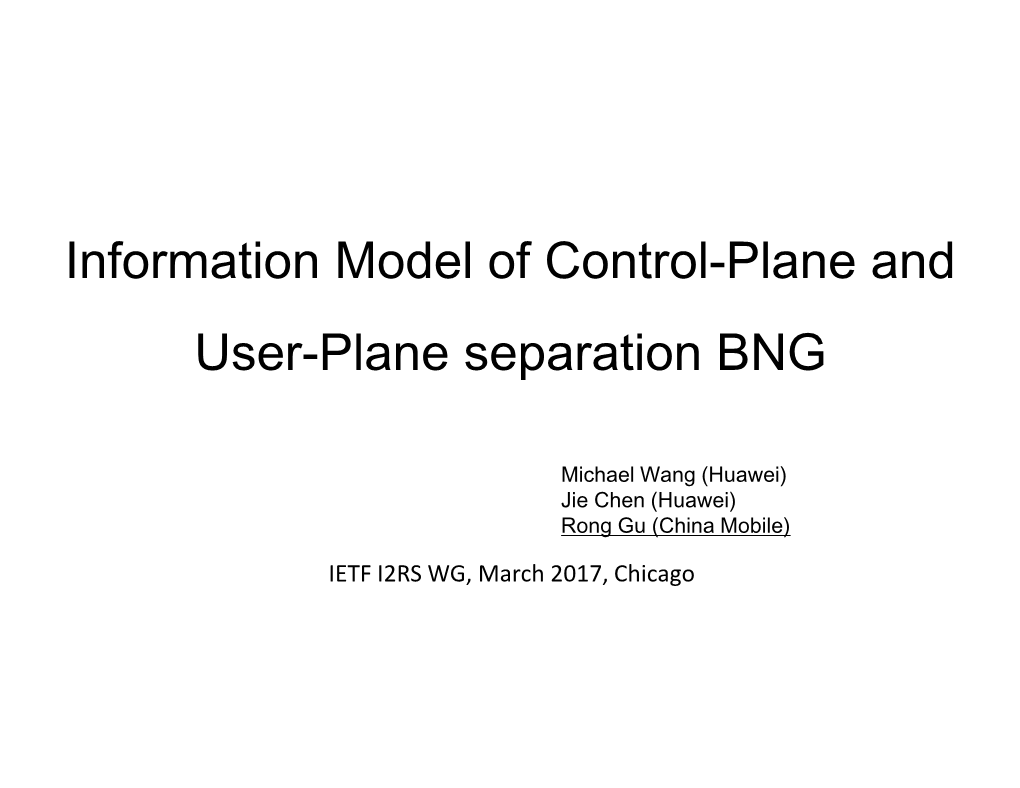 Information Model of Control-Plane and User-Plane Separation BNG