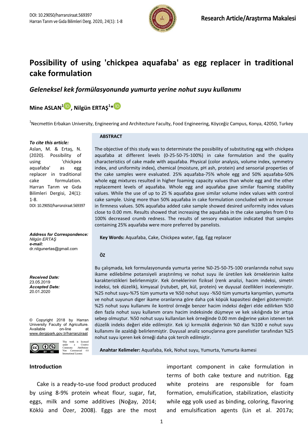 Chickpea Aquafaba' As Egg Replacer in Traditional Cake Formulation