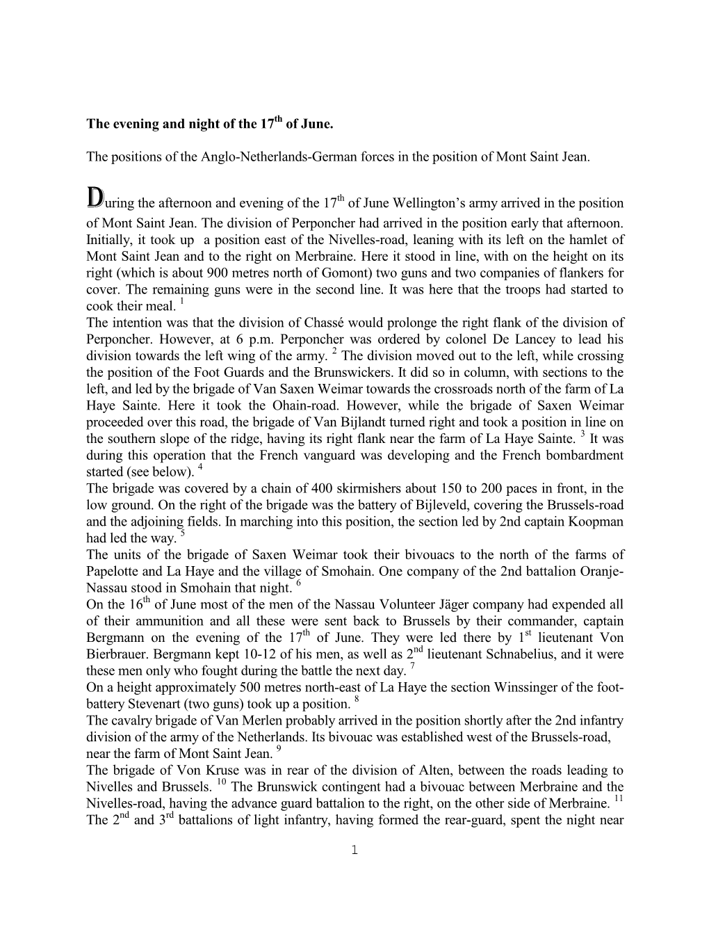 1 the Evening and Night of the 17 of June. the Positions of the Anglo-Netherlands-German Forces in the Position of Mont Saint Je